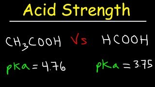 pKa Ka and Acid Strength [upl. by Ole]