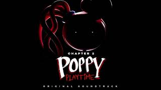 Poppy Playtime Ch 2 OST 10 Lights Off 1 Hour Extended [upl. by Cyrilla997]