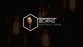 Borns  Electric Love ESPAÑOL [upl. by Ecinuahs]