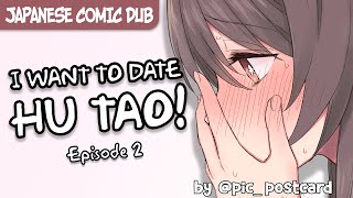 I want to Date Hu Tao Episode 2 [upl. by Keily]