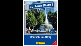 Kapital 10 Ich Arbeite bei Berliner Platz 1 NEU Deutsch im Alltag CD [upl. by Dulcine]