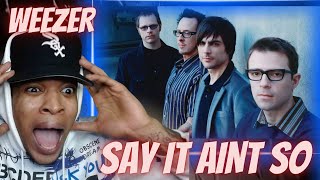 FIRST TIME HEARING WEEZER  SAY IT AINT SO  REACTION [upl. by Edgardo]