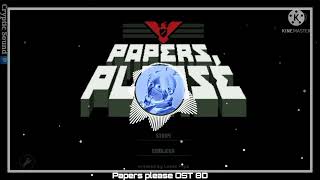 Papers please OST 8D audio  Wear headphones 🎧 [upl. by Ecidnak]