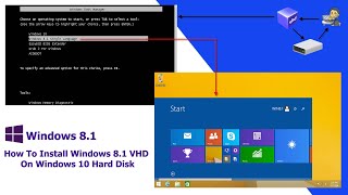 How To Install Windows 81 VHD on Windows 10 Hard Disk [upl. by Orth]