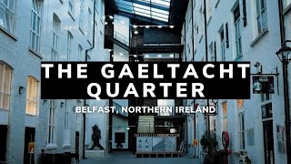 The Gaeltacht Quarter  Belfast  Belfast City  Northern Ireland  Things to Do in Belfast [upl. by Delaine388]