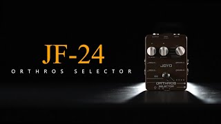 JOYO JF24 ORTHROS SELECTOR Official Video [upl. by Ahserak406]