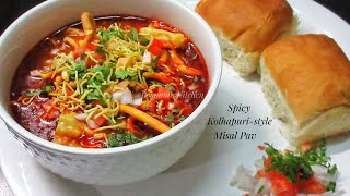 Spicy Kolhapuri Misal Pav Recipe  Famous Maharashtrain dish Misal Pav [upl. by Xilef912]