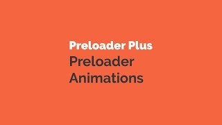 Preloader Plus preloader animations [upl. by Niltac]