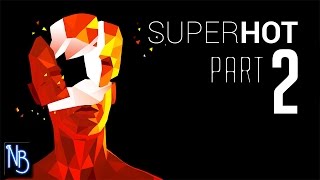 SUPERHOT  Teaser Trailer  english [upl. by Felisha]