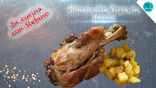 Ricetta stinco di maiale alla birra in forno [upl. by Valaria701]