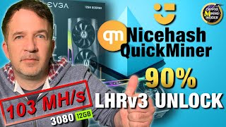 90 LHRv3 Unlock  NiceHash QuickMiner v0542 RC  3080 12GB Tested [upl. by Eninnej241]