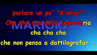 Michelino Cha cha della Segretaria karaoke [upl. by Laks]