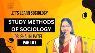 Study Methods of Sociology Qualitative and Quantitative Part  01 ugcnet uphesc rpsc pgt gic [upl. by Suvart86]