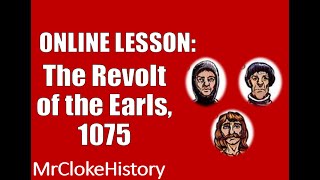 GCSE History  Saxons and Normans The Revolt of the Earls 1075 [upl. by Unam604]