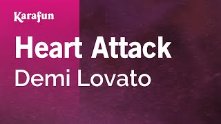 Heart Attack  Demi Lovato  Karaoke Version  KaraFun [upl. by Lilyan]