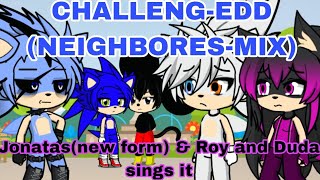 FNF COVER CHALLENGEDDNEIGHBORESMIX but Jonatas amp Roy and Duda sings it leia a descrição [upl. by Rehpotsirhc]