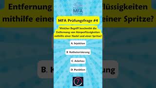 📚 MFA Prüfungsvorbereitung  Prüfungsfrage 4 [upl. by Adama]