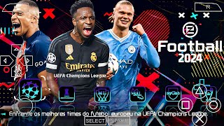 NOVO EFOOTBALL PES PPSSPP 2024 LITE 100 ATUALIZADO BRASILEIRÃO EUROPEUNOVAS TRANSFERÊNCIAS✅ [upl. by Lunseth]