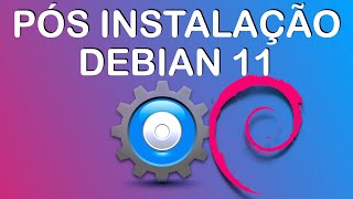 O que fazer depois da instalação do Debian Pós Instalação do Debian fácil [upl. by Ardnuhsor]