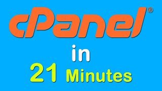 cPanel Complete Tutorial in 21 Minutes [upl. by Hevak293]