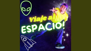 Viaje al espacio [upl. by Tareyn]