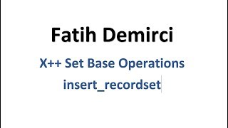 X Set Based Operations  Insertrecordset [upl. by Llecram]