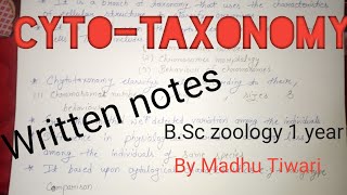 Cytotaxonomy  BSc zoology 1 year   Neet one shot video By Madhu Tiwari [upl. by Halle]