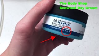 ✅ How To Use The Body Shop Seaweed Oil Control Gel Review [upl. by Gisella]