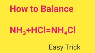 NH3HClNH4Cl Balance  Ammoniahydrochloric acidammonium chloride balanced Equation [upl. by Naillik]