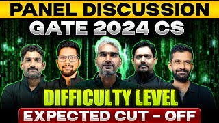 GATE 2024 Computer Science  GATE CSE Difficulty Level  Expected Cut  Off  Panel Discussion [upl. by Bull]