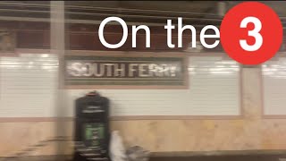 R62 3 train going via the South Ferry Loop [upl. by Naraa349]