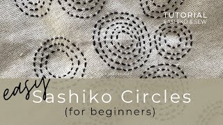 EASY SASHIKO CIRCLES TUTORIAL  EASY [upl. by Nyleve]