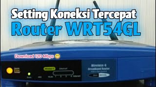 Cara Setting Router Linksys WRT54GL [upl. by Ahtaga]