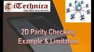 10 Two Dimensional Parity Check 2D Parity with example and problem [upl. by Oech]