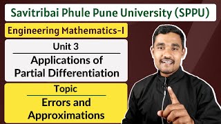 Unit 03  Topic 02  Errors and Approximations  Engineering Mathematics  1  SPPU [upl. by Eixor631]