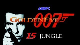 Goldeneye 007 N64  Walkthrough Part 15 Jungle [upl. by Liag]