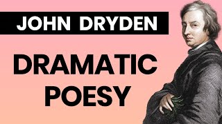 Dramatic Poesy by John Dryden [upl. by Kym]