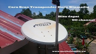 Cara scan channel dan transponder baru ninmedia Matrix burger s2 [upl. by Cofsky]