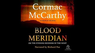 Blood Meridian Narration [upl. by Ecineg571]