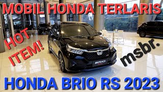 HONDA BRIO RS CVT 2023 MOBIL HONDA TERLARIS [upl. by Zeugirdor]