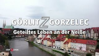 GörlitZgorzelec  Geteiltes Leben an der Neiße [upl. by Ramyaj]