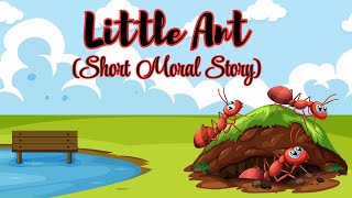 Kids story in English  life lessons  Little ant  Stories [upl. by Hurwitz]