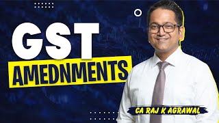 GST Amendment Part 2  CA Inter CS Executive CMA Inter [upl. by Betti]