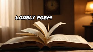 The Poem That Predicted Your Lonely Future [upl. by Letnuahs847]