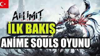 AI LIMIT İLK BAKIŞ TÜRKÇE  ANIME SOULS OYUNU [upl. by Kask624]