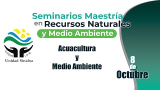 Seminarios Departamentos de Acuacultura y Medio Ambiente 8 de octubre de 2024 [upl. by Dosia]