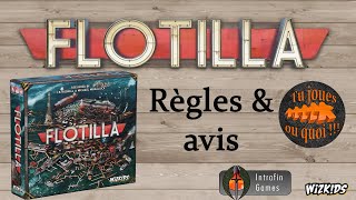 Flotilla règles rapides et avis [upl. by Clarisa839]