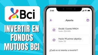 Cómo INVERTIR En Fondos Mutuos BCI [upl. by Ahsam]