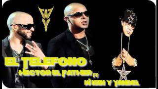 El Telefono  Hector El Father Ft Wisin y Yandel Instrumental HD [upl. by Nhabois]