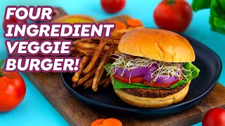 The BEST Vegan Veggie Burgers with 4 Ingredients [upl. by Ruthi255]